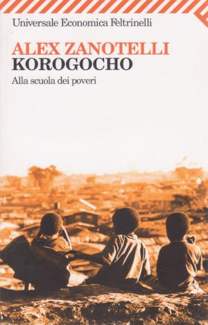 Korogocho - Alla scuola dei poveri