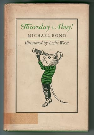 Imagen del vendedor de Thursday Ahoy! a la venta por The Children's Bookshop