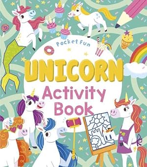 Immagine del venditore per Pocket Fun: Unicorn Activity Book (Paperback) venduto da AussieBookSeller