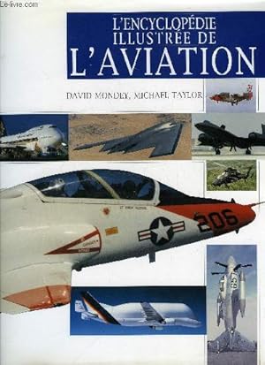 Bild des Verkufers fr L'encyclopdie illustre de l'aviation zum Verkauf von Le-Livre
