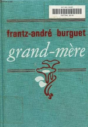 Bild des Verkufers fr Grand-mre zum Verkauf von Le-Livre