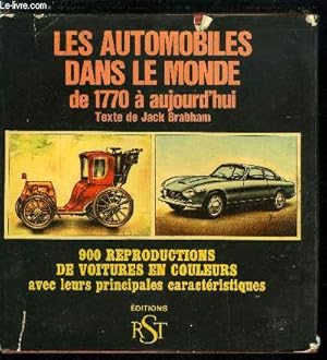 Bild des Verkufers fr Les automobiles dans le monde de 1770 a aujourd'hui - 900 reproductions de voitures en couleurs avec leurs principales caractristiques zum Verkauf von Le-Livre