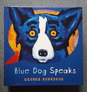 Blue Dog Speaks