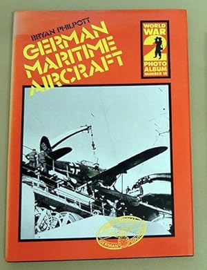 German Maritime Aircraft (World War Photo Album No 18)