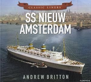 Immagine del venditore per Classic Liners : SS Nieuw Amsterdam venduto da Klondyke