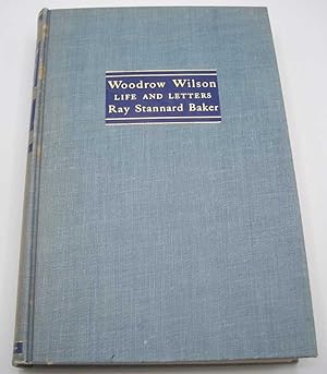 Imagen del vendedor de Woodrow Wilson Life and Letters: Neutrality 1914-1915 (Volume 4) a la venta por Easy Chair Books