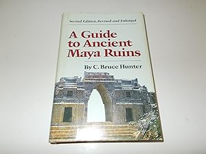 Seller image for A Guide to Ancient Maya Ruins (Second Edition) for sale by Paradise Found Books