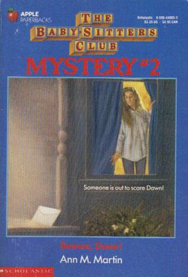 Seller image for THE BABY-SITTERS CLUB. MYSTERY # 2 for sale by Black Stump Books And Collectables