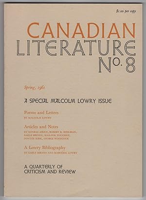 Image du vendeur pour Canadian Literature 8 (No. 8, Spring 1961) - Malcolm Lowry issue mis en vente par Philip Smith, Bookseller