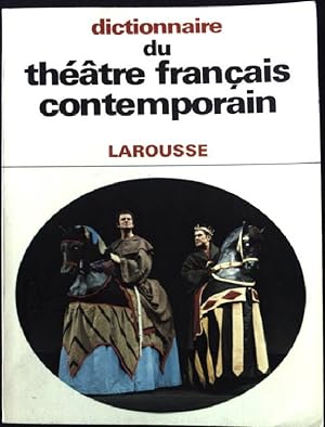 Seller image for Dictionnaire du theatre francais contemporain for sale by books4less (Versandantiquariat Petra Gros GmbH & Co. KG)