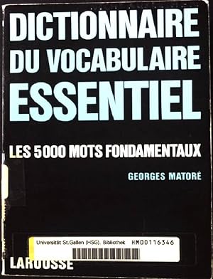 Immagine del venditore per Dictionnaire du vocabulaire essentiel. venduto da books4less (Versandantiquariat Petra Gros GmbH & Co. KG)