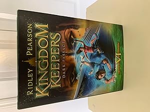 Kingdom Keepers: Dark Passage: Book Six [SIGNED FIRST EDITION, FIRST PRINTING]