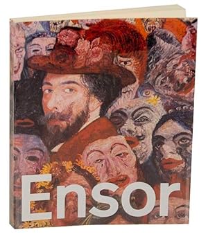 Bild des Verkufers fr Ensor, Ein Maler aus Dem Spaten 19. Jahrhundert zum Verkauf von Jeff Hirsch Books, ABAA