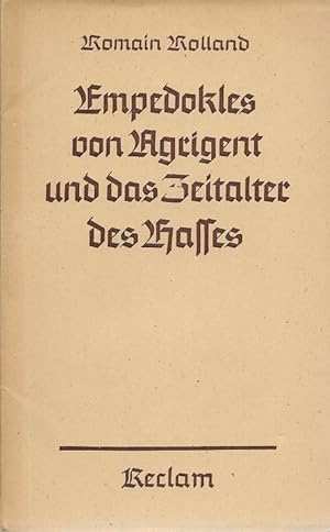 Empedokles von Agrigent und das Zeitalter des Hasses Reclams Universalbibliothek Nr. 7080