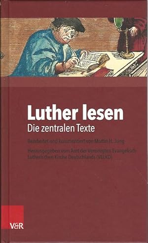 Seller image for Luther lesen. Die zentralen Texte. for sale by Lewitz Antiquariat