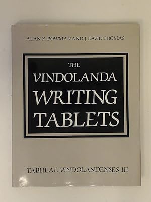 Immagine del venditore per The Vindolanda writing-tablets (Tabulae Vindolandenses Volume III). venduto da Wissenschaftliches Antiquariat Zorn