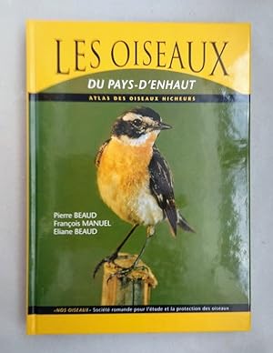 Les Oiseaux du Pays-d'Enhaut. Atlas des oiseaux nicheurs.