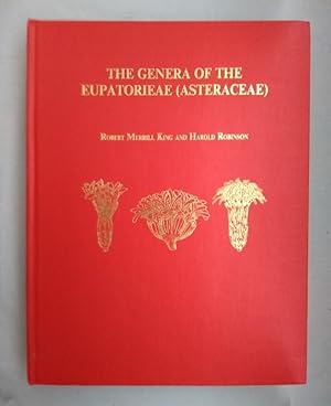 The genera of the Eupatorieae (Asteraceae) (=Monographs in systematic botany from the Missouri Bo...