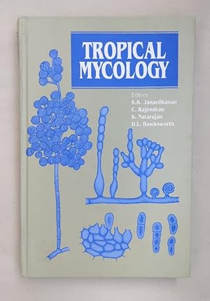 Bild des Verkufers fr Tropical Mycology. zum Verkauf von Wissenschaftl. Antiquariat Th. Haker e.K