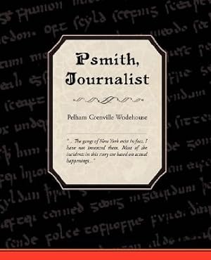 Imagen del vendedor de Psmith, Journalist (Paperback or Softback) a la venta por BargainBookStores