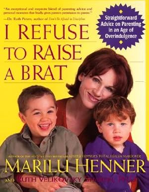 Seller image for I Refuse to Raise a Brat (Paperback or Softback) for sale by BargainBookStores