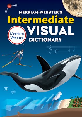 Immagine del venditore per Merriam-Webster's Intermediate Visual Dictionary (Hardback or Cased Book) venduto da BargainBookStores