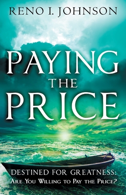 Seller image for Paying the Price: Destined For Greatness (Paperback or Softback) for sale by BargainBookStores