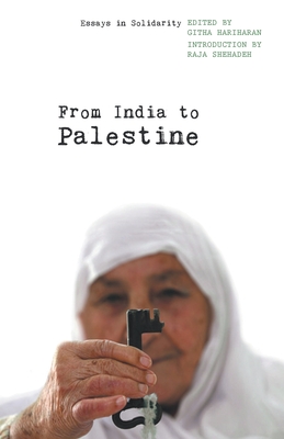 Bild des Verkufers fr From India to Palestine: Essays in Solidarity (Paperback or Softback) zum Verkauf von BargainBookStores