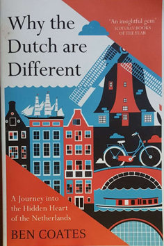 Why the Dutch Are Different