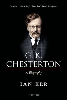 Image du vendeur pour G. K. Chesterton: A Biography (Paperback or Softback) mis en vente par BargainBookStores