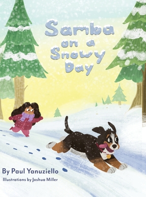 Bild des Verkufers fr Samba on a Snowy Day (Hardback or Cased Book) zum Verkauf von BargainBookStores
