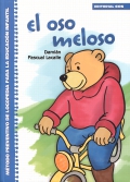 Imagen del vendedor de El oso meloso. Mtodo preventivo de logopedia para la educacin infantil. a la venta por Espacio Logopdico