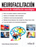 Immagine del venditore per Neurofacilitacin. Tcnicas de rehabilitacin neurolgica venduto da Espacio Logopdico