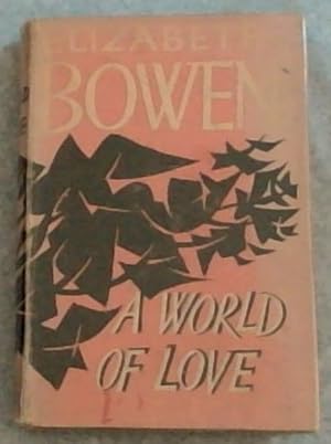Seller image for A WORLD OF LOVE for sale by Chapter 1