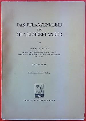 Imagen del vendedor de Das Pflanzenkleid der Mittelmeerlnder. II. Lieferung. Zweite, unvernderte Auflage. a la venta por biblion2