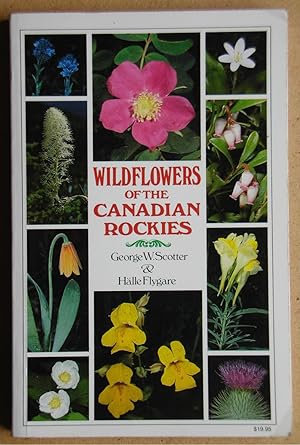 Imagen del vendedor de Wildflowers of the Canadian Rockies. a la venta por N. G. Lawrie Books