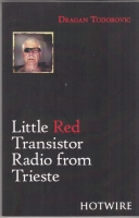 Imagen del vendedor de Little Red Transistor Radio From Mars a la venta por COLD TONNAGE BOOKS