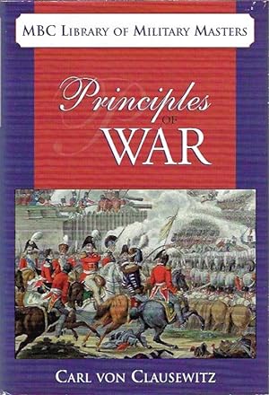 Bild des Verkäufers für Principles of War (Library of Military Masters) zum Verkauf von Hill Country Books