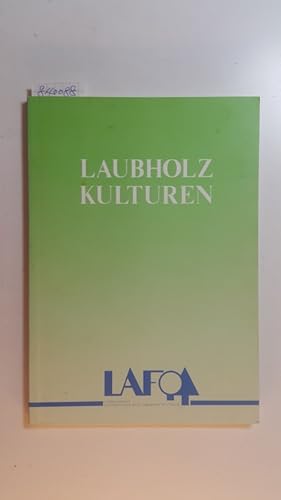 Immagine del venditore per Laubholzkulturen - Band 1 venduto da Gebrauchtbcherlogistik  H.J. Lauterbach