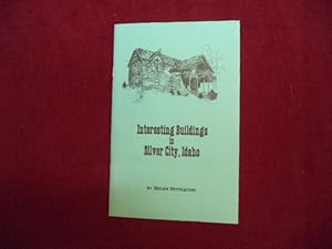 Imagen del vendedor de Interesting Buildings in Silver City, Idaho. a la venta por BookMine