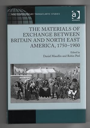 The Materials of Exchange between Britain and North East America, 1750-1900