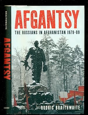 Bild des Verkufers fr Afgantsy: The Russians in Afghanistan 1979-89 zum Verkauf von Don's Book Store