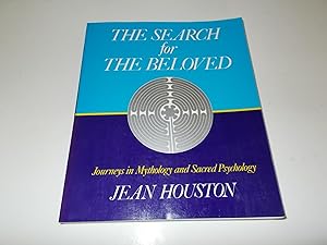Seller image for The Search for the Beloved: Journeys in Mythology and Sacred Psychology for sale by Paradise Found Books