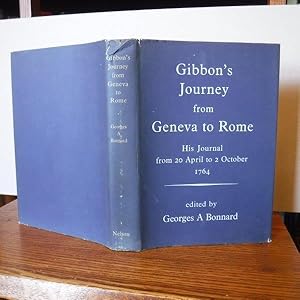 Immagine del venditore per Gibbon's Journey from Geneva to Rome venduto da Old Scrolls Book Shop