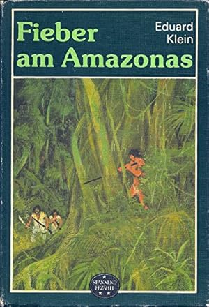 Seller image for Fieber am Amazonas for sale by Gabis Bcherlager