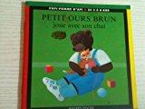 Seller image for Petit Ours Brun Joue Avec Son Chat for sale by RECYCLIVRE