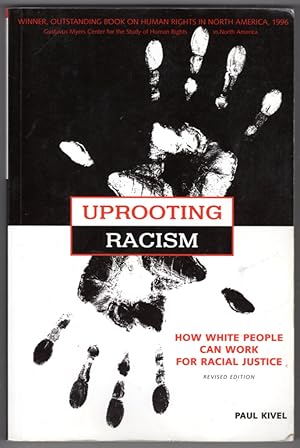 Seller image for Uprooting Racism: How White People Can Work for Racial Justice for sale by Lake Country Books and More