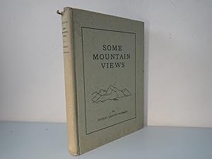 Seller image for Some Mountain Views, Dudley Leavitt Pickman, 1938 illustrated for sale by Devils in the Detail Ltd