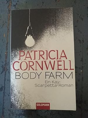 Seller image for Body Farm - Ein Kay-Scarpetta-Roman for sale by Versandantiquariat Cornelius Lange