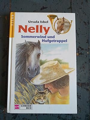 Seller image for Nelly - Sommerwind und Hufgetrappel for sale by Versandantiquariat Cornelius Lange